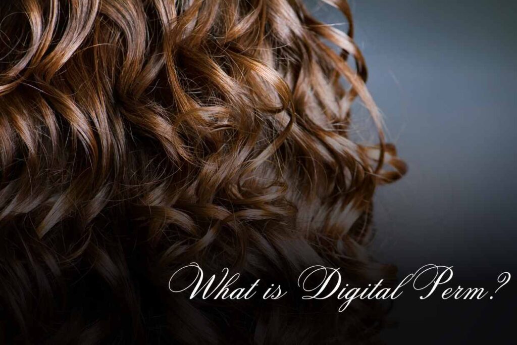 what is digital perm