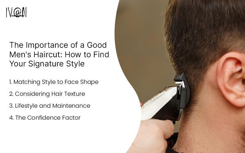 How to Find Your Signature Style for Mens Haircut